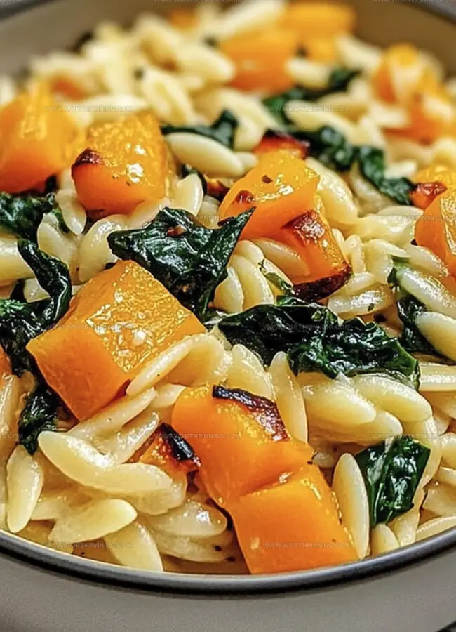 Orzo with Roasted Butternut Squash and Spinach to Brighten Dinner
